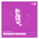 Serge Dream - Speak Space (Original Mix)
