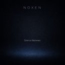 NOXEN - Silence Between (Original Mix)