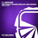 CJ Arthur - Where Dreams Are Hidden (Radio Edit)