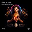 Mister Tenebrio - Dreams (Sexy Madafaka Remix)