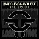 Marcus Gauntlett - Lose Control