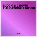 Block & Crown - Bring The Noise