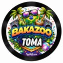 Bakazoo - Toma (Original Mix)