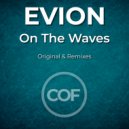 Evion - On The Waves (Matt Berg Remix)