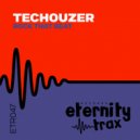 Techouzer - Rock Dat Beat (Original Mix)