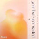 Jako Diaz & Jakke - Your Love\'s Not Wasted ()