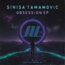 Sinisa Tamamovic - Obsession (Original Mix)