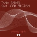 Tania Parker feat. Josh Belgram - Chasing Lights (Instrumental Mix)