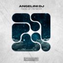 Angelini DJ - Pulse Of The Night (Original Mix)