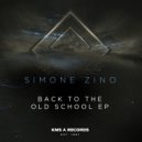 Simone Zino - Just Wanna Dance (Original Mix)