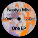 Nastya Mira - See (Original Mix)