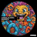UARAG & ALAMO - Barrico (Extended Mix)