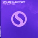 Etasonic, LR Uplift - True Angel (Extended Mix)