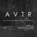 Cerillo - Things You See