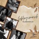 Klangwald - Lieblingsmensch (Original Mix)