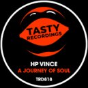 HP Vince - A Journey Of Soul (Original Mix)