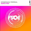 Stoneface & Terminal - Sun & You