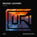 Michael Leathers - 1 2 3 (Original Mix)