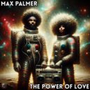 Max Palmer - The Power Of Love (Galactic Guitar Mix)