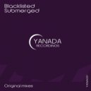 Blacklisted - Submerged