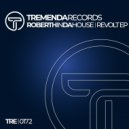 Roberth In Da House - We Don't Give A Fuck