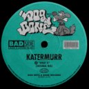 Katermurr - What is (Original Mix)