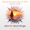 Manuel Rocca, NELLY TGM - Love Is in the Air