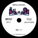 Tech C - Usa La Mente 4 (TC Dj Remix)