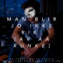 Trasig Situasjon - Man blir jo ikke rik (av å runke) (Original Mix)