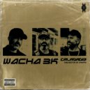 Calagad 13 with Dejota & Capo - Wacha 3K (Control V.I.P)