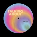 Lois (FR) - Talking About (part2) (Original Mix)