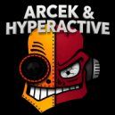 Arcek & Hyperactive 25 - Nothing Else Is Real (Original Mix)
