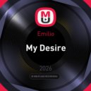 Emilio - My Desire (Original Mix)