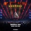 Jessica Joy - Ride Or Die