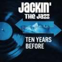 Jackin The Jazz - Run, Come And Save Me (Original Mix)