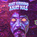 Just Kidding - Neerg Cigam Namow (Original Mix)