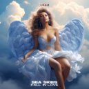 SEA SKIES - Fall In Love ()