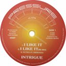 Intrigue - I Like It