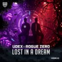 Udex, Rogue Zero - Lost in a Dream (Extended Mix)