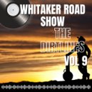 Whitaker Road Show - Another Deal In Cheyenne (Original Mix)