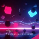 Adevv - Apologies To Myself