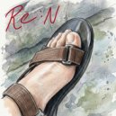 Re;N - Untuk Apa Ada Aku