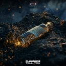 Flooderz - Tell You