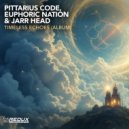 PITTARIUS CODE, Euphoric Nation & JARR Head - Mars
