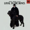 Aiwaska, Modelers feat. Nur Nur - Loyal To The Bones