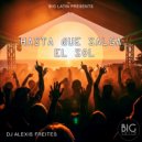 DJ Alexis Freites - 3-Hasta Que Salga El Sol (Bonus Track)
