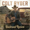 Colt Ryder - All In Tonight