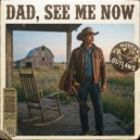 Colt Ryder - Dad, See Me Now (Original Mix)