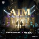 Deprived, Nexizz - Aim High (Extended Mix)