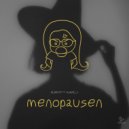 Ruhrpott Kumpels - Menopausen